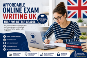 Affordable Online Exam Writing UK Help for Better Grades